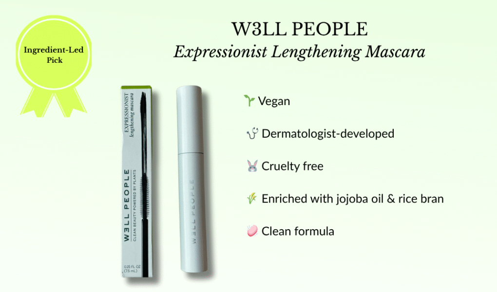 W3LL PEOPLE Expressionist Lengthening Mascara – Clean, vegan mascara enriched with jojoba oil and rice bran, featured as an Ingredient-Led Pick